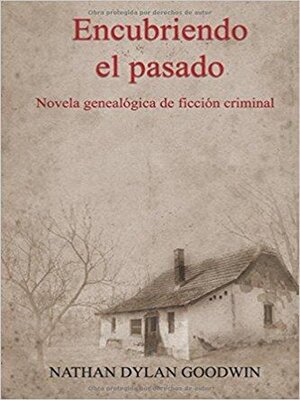 cover image of Encubriendo el pasado